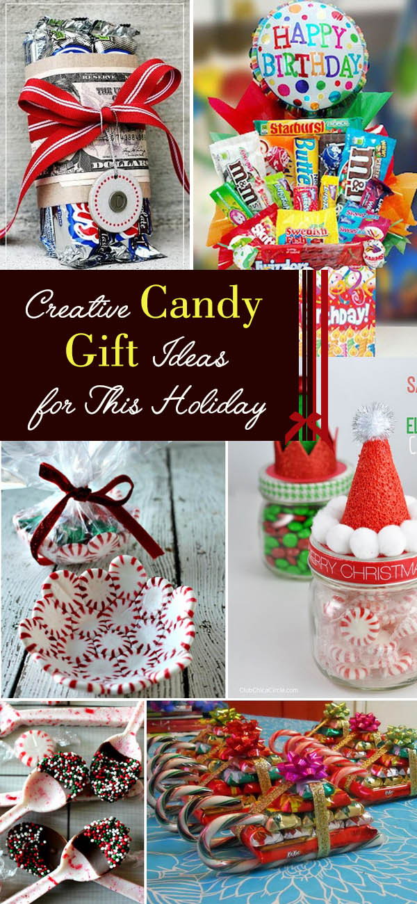 Creative Candy Gift Ideas for This Holiday