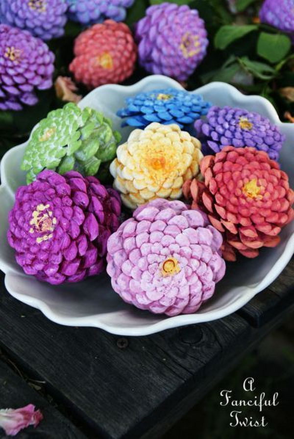 Pinecones painted to Look Like Zinnias. 