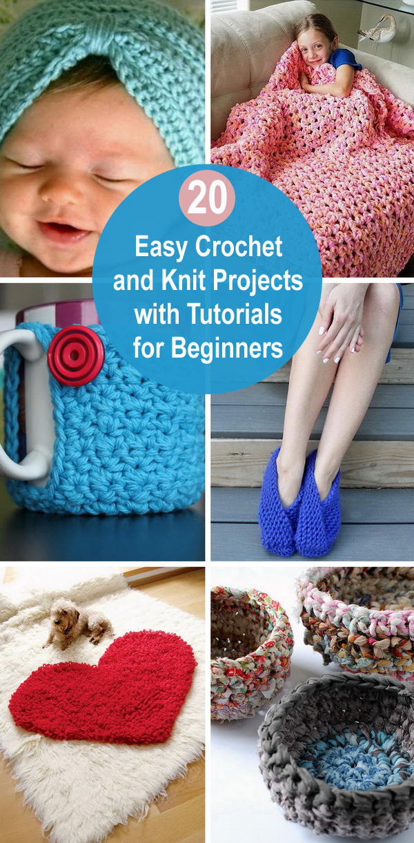 20 Easy Crochet And Knit Projects With Tutorials For Beginners. 