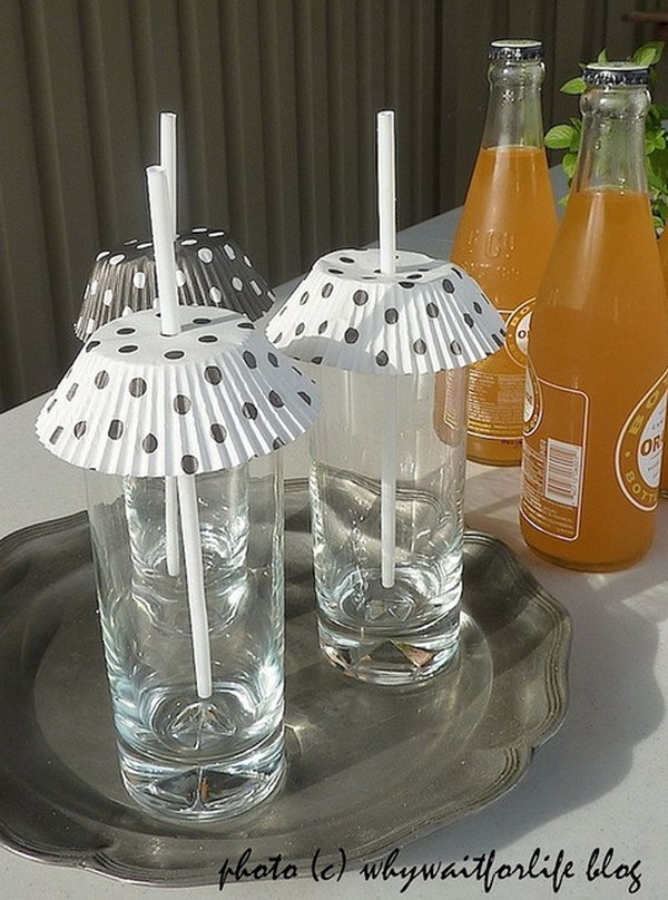 Use cupcake liners to cover drinks glasses. Keep bugs, dirt and other icky things from falling in your drink. 