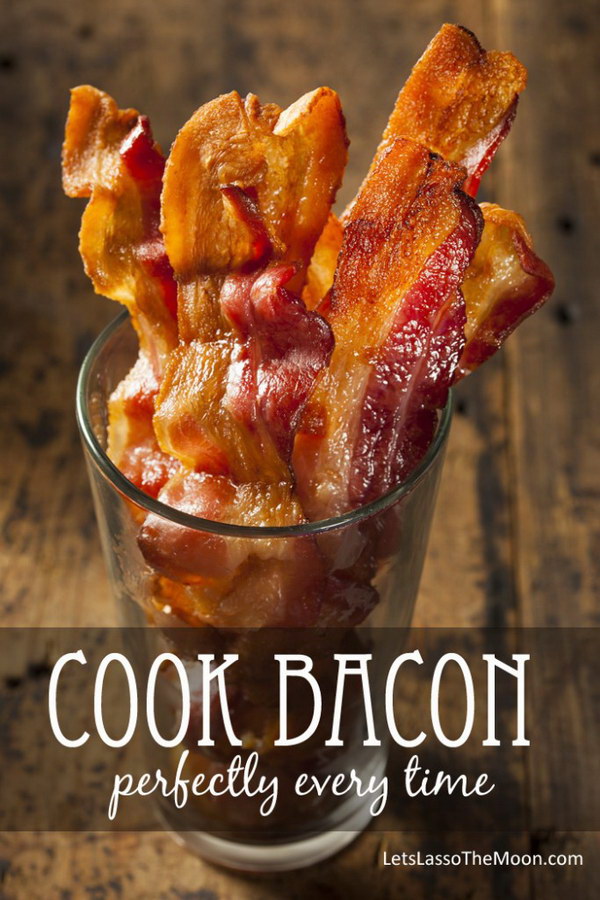 How to Cook Bacon Perfectly Every Time. 