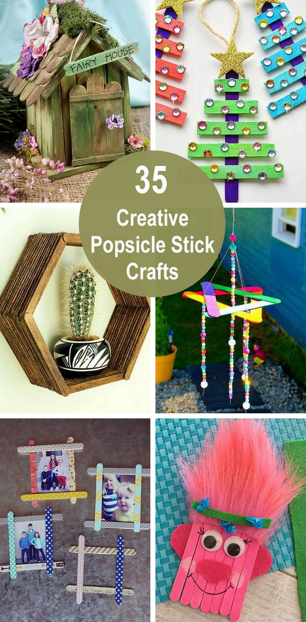 35 Creative Popsicle Stick Crafts. 
